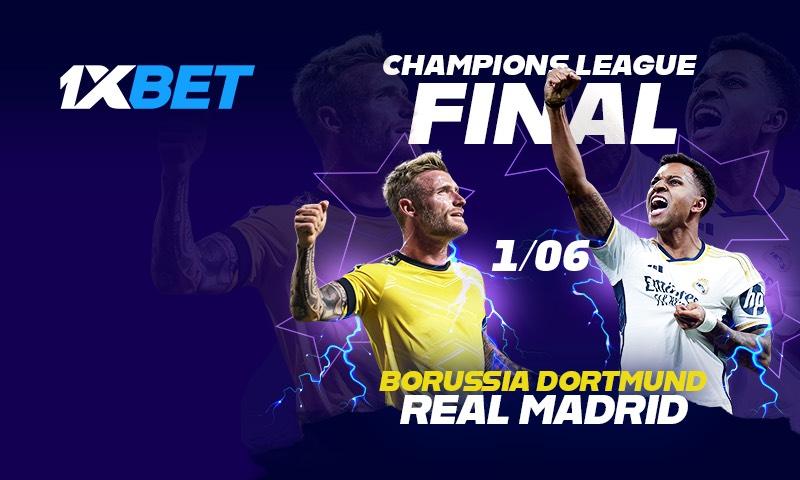 بوروسيا دورتموند ضد ريال مدريد: تقدم 1xBet نهائي دوري الأبطال