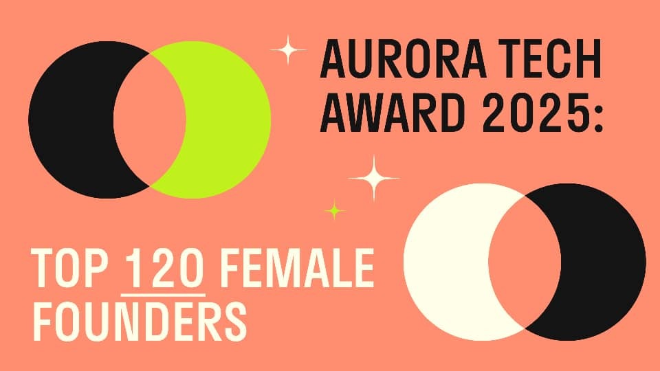 ستة رائدات أعمال من مصر ضمن قائمة “Aurora Tech Award 2025” المقدمة من اندرايف