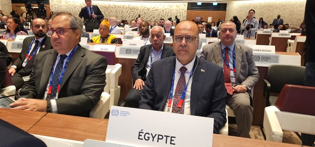 وزير العمل يشارك في الجلسة الافتتاحية لمؤتمر العمل الدولي بجنيف