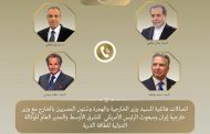 بتوجيهات من رئيس الجمهورية وزير الخارجية يكثف الاتصالات لخفض التصعيد بالمنطقة