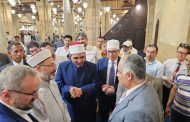 ارباش يزور الجامع الأزهر الشريف للتعرف على الأنشطة التعليمية الدينية الموجهة للجمهور