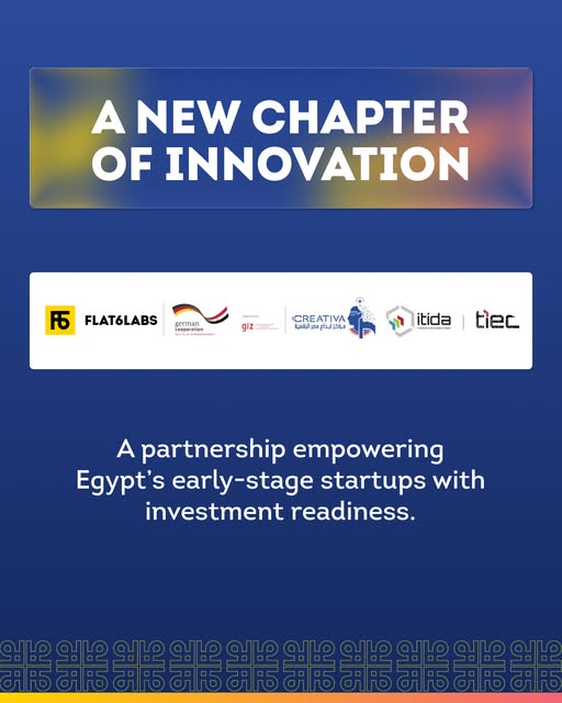 مراكز إبداع مصر الرقمية تتعاون مع الوكالة الألمانية للتعاون الدولي وشركة Flat6Labs لدعم رواد الأعمال