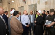 وزير الأوقاف ومحافظ القاهرة يتابعان أعمال الترميم لعددٍ من المساجد والأماكن الأثرية