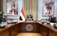 رئيس الوزراء يتابع جهود تعظيم الاستفادة من مقومات وإمكانات شركات ومصانع الإنتاج الحربي